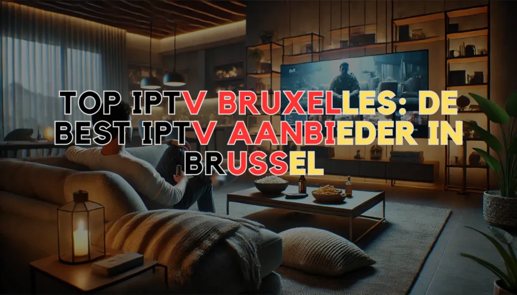 Top IPTV Bruxelles