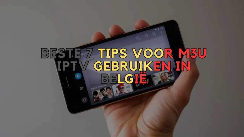 m3u iptv gebruiken