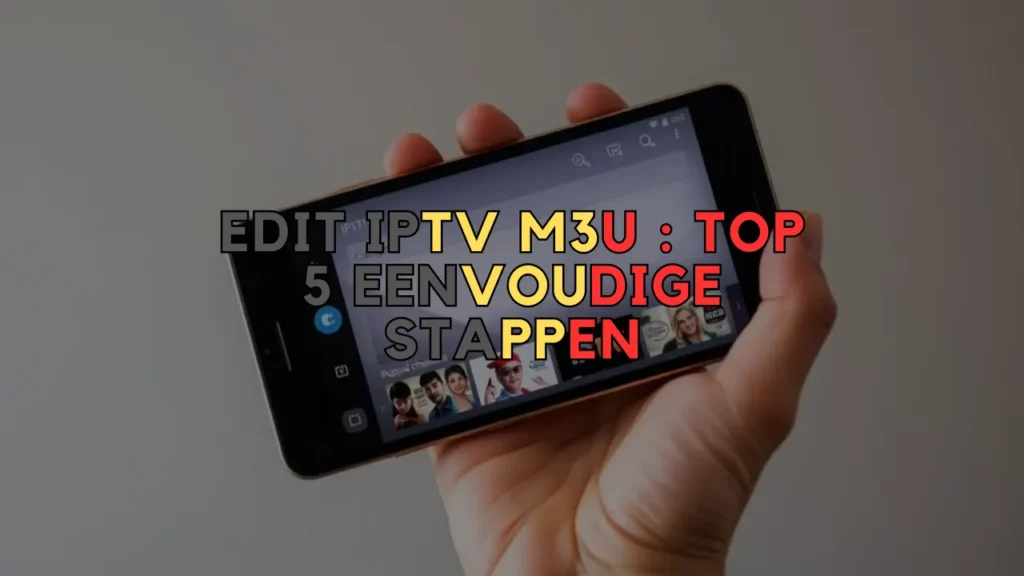 edit iptv m3u
